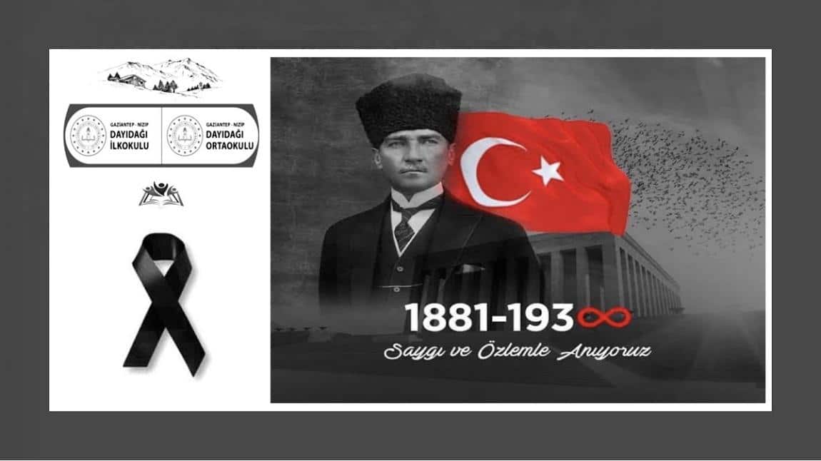 10 KASIM ATATÜRK'Ü ANMA GÜNÜ